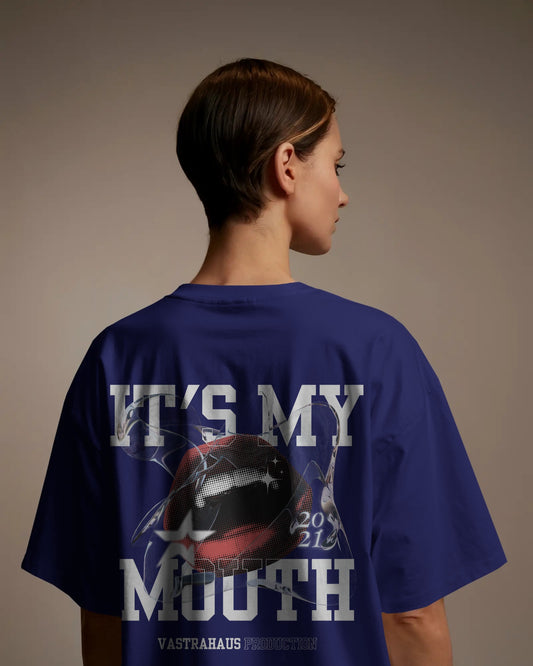 "It's My Mouth" Statement Oversized T-Shirt
